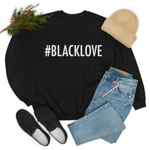 I love Black Love Unisex Sweatshirt S-2XL Black is Beautiful Black Pride