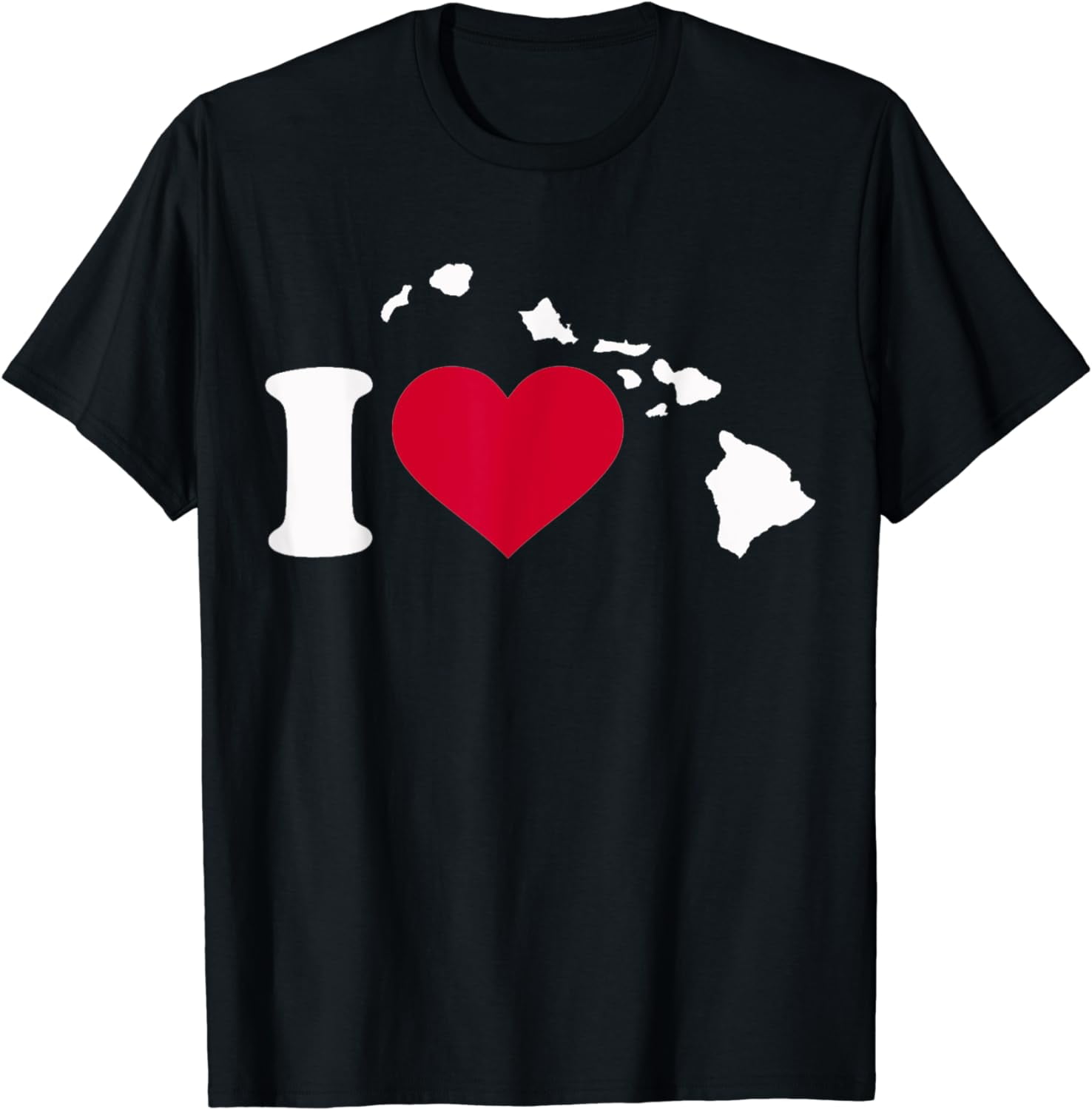 I Love Hawaii T-Shirt I Love Hawaii T-Shirt