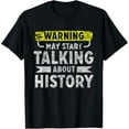 thumbnail image 1 of I love History shirt funny history lover gift T-Shirt, 1 of 3