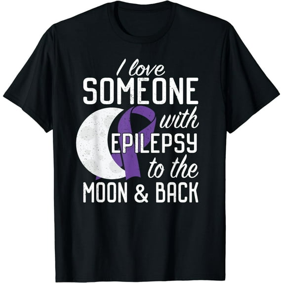 I love Someone with Epilepsy to the Moon & Back T Shirt Cute T-Shirt