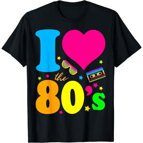 I Love The 80's 80's 90's Costume Party Tee T-Shirt T-Shirt