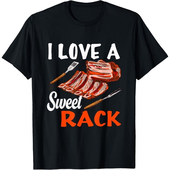 I love a sweet Rack BBQ & Grilling Beef Ribs or Pork Ribs T-Shirt