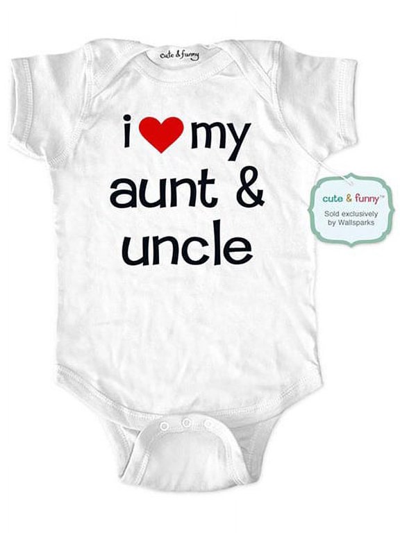 I love my aunt & uncle - wallsparks cute & funny Brand - baby one piece bodysuit - Great baby shower gift!