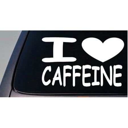 I love caffeine sticker coffee decal brew cup mug coffee pot *E052*