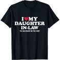 thumbnail image 1 of I love daughter-in-law for father-in-law T-Shirt, 1 of 4