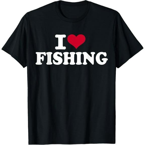 I love fishing T-Shirt