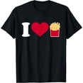 thumbnail image 1 of I love french fries T-Shirt T-Shirt, 1 of 3