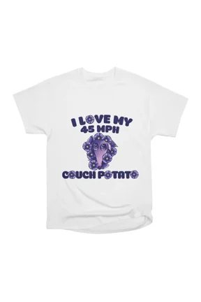 I love my 45 MPH couch potato T-Shirt Tee Gift For Him Merch For Her Apparel For Friend