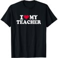 thumbnail image 1 of I love my teacher T-Shirt, 1 of 4