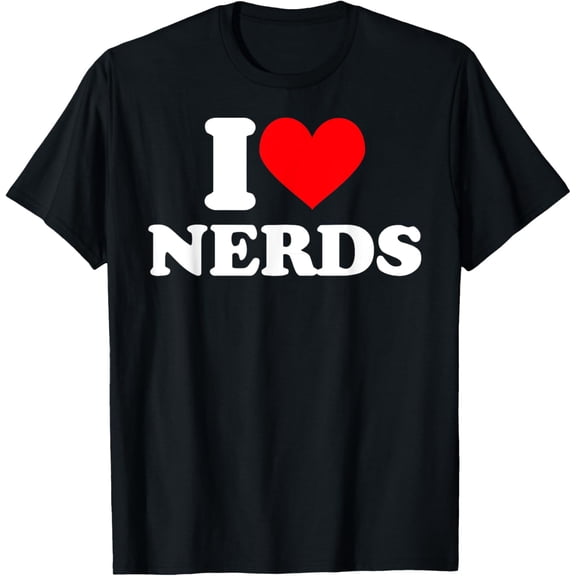 I love nerds tshirt I heart nerds t shirt T-ShirtMen and women, Black T-shirt, size: Extra large