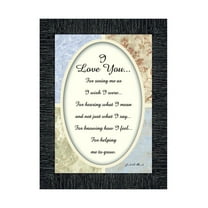 I love you, Framed Poem for Someone Important in Your Life, 7x9 77920