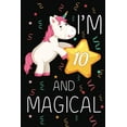 thumbnail image 1 of I'm 10 and Magical: Happy 10th Birthday Unicorn Birthday Gift for 10 Years Old Girls Gift (Paperback), 1 of 1