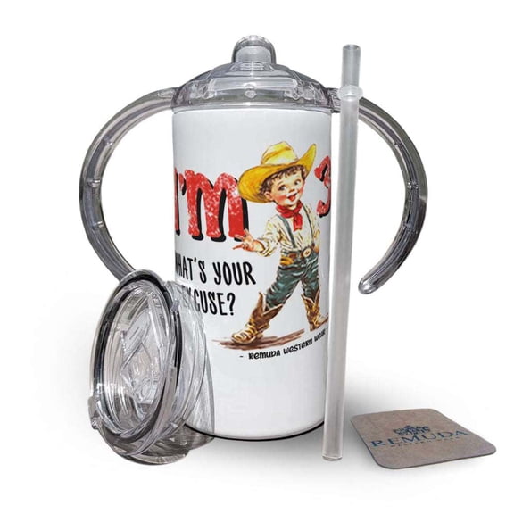 I'm 3, What's Your Excuse? - Kids Western Sippy Cup