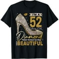 thumbnail image 1 of I'm A 52 Years Old Diamond, 52 and Fabulous 52nd Birthday T-Shirt, 1 of 5