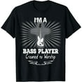 thumbnail image 1 of I'm A Bass Player Created To Worship Shirt, 1 of 3
