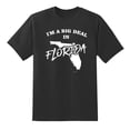 thumbnail image 1 of I'm A Big Deal in Florida Funny Men or Women Graphic Florida Map Tee Mens Graphic T Shirts Black,3XL, 1 of 1