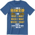 thumbnail image 1 of I'm A Biker I Do What I Do Except I Gotta Ask My Wife One Sec Funny Slogan Mens T-Shirt, 1 of 4