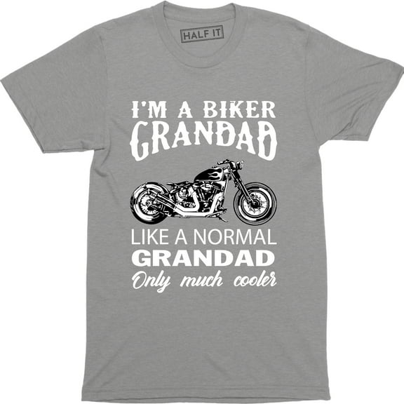 I'm A Bikerider Grandad Like A Normal Grandad Only Much Cooler Men's T-Shirt