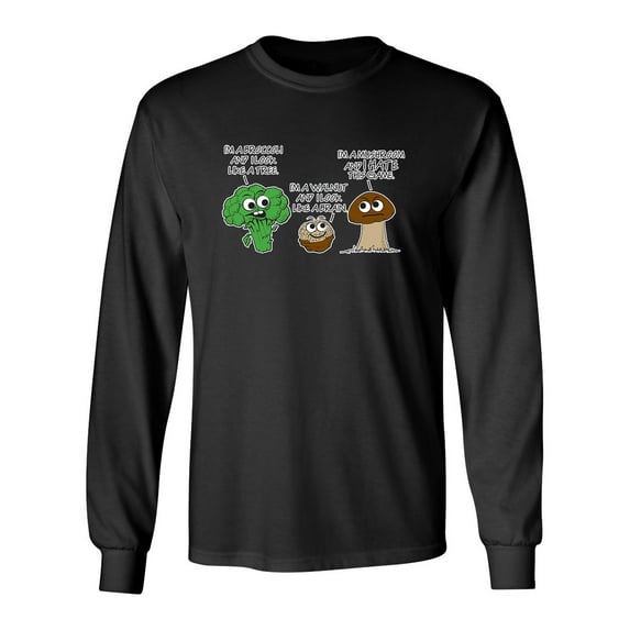 I'm A Broccoli And I Look Like A Tree, I'm A Walnut And I Look Like A Brain Sarcastic Novelty Gift Idea Adult Humor Funny Men's Long Sleeve Shirts