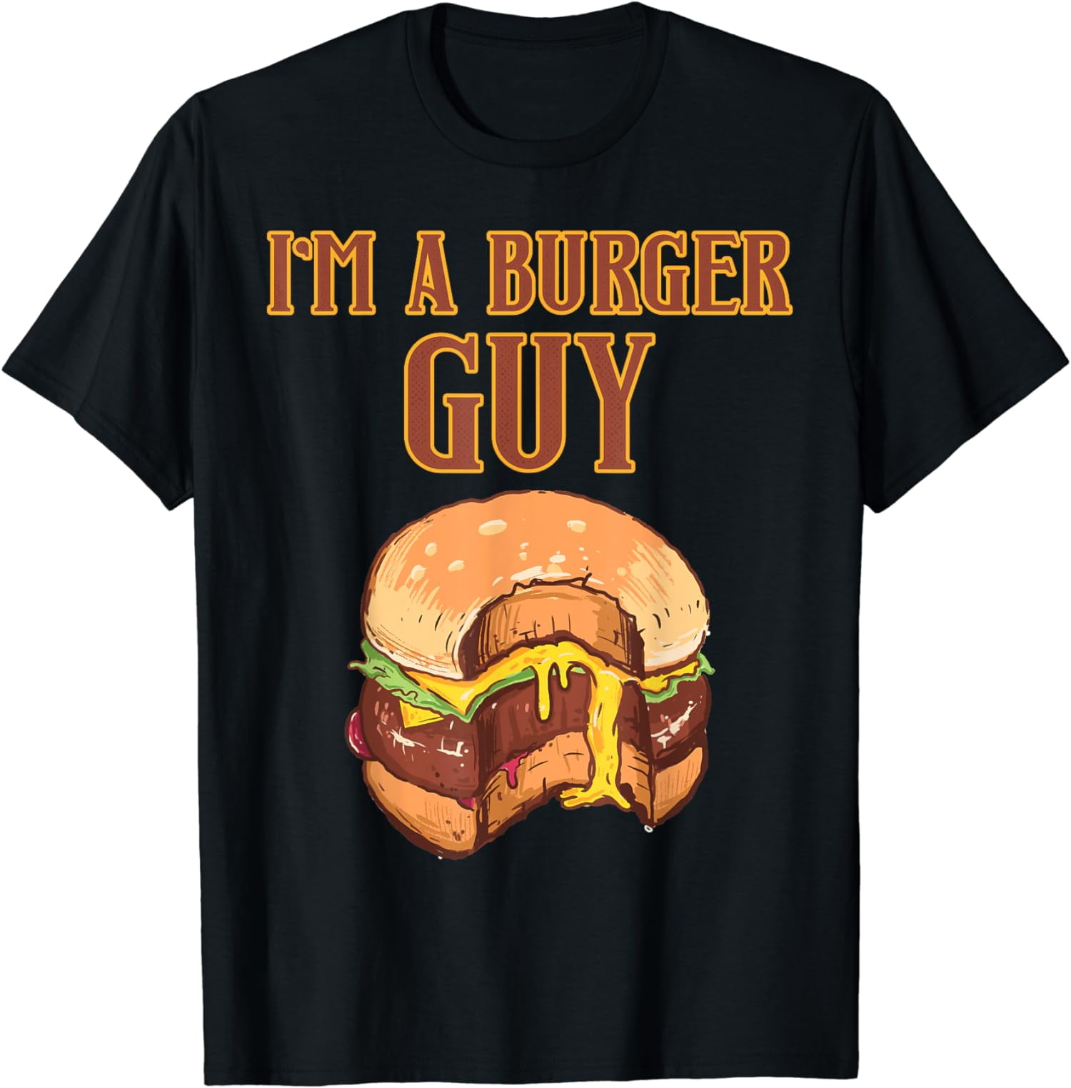 I'm A Burger Guy Restaurant French Fries Ketchup Bun Burger T-Shirt ...
