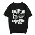 thumbnail image 1 of I'm A Christian T-Shirt Pray Christ Faith Jesus Casual Women Men Graphics Summer Tops Gift Tee Black 3X-Large, 1 of 3