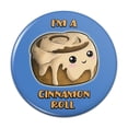 thumbnail image 1 of I'm A Cinnamon Roll Kawaii Pinback Button Pin, 1 of 4