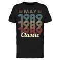 thumbnail image 1 of I'm A Classic Since May 1989 Men's T-shirt, 1 of 2