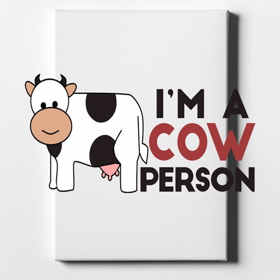 I'm A Cow Person - 11" x 14" - Decorative Canvas Wall Art - White Edge - 5/8" Gallery Wrapped