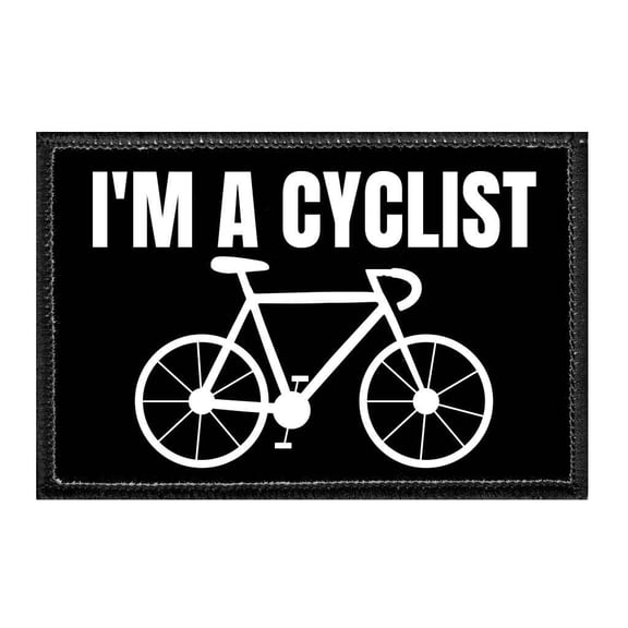 I'm A Cyclist - Removable Patch