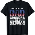 thumbnail image 1 of I'm A Dad Grandpa And Veteran Nothing Scares Me Daddy Father T-Shirt, 1 of 4