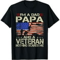 thumbnail image 1 of I'm A Dad Papa And Veteran Funny Retro Dad Papa Grandpa T-ShirtMen's and women's gift, black and white T-shirt, size: Extra large S-4XL, 1 of 4