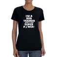 thumbnail image 1 of "I'm A Dog Trainer, What's Your Superpower?" Funny Quote Women Black T-Shirt, Female Medium, 1 of 4