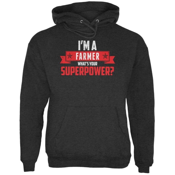 I'm A Farmer What's Your Superpower Charcoal Heather Adult Hoodie - Large