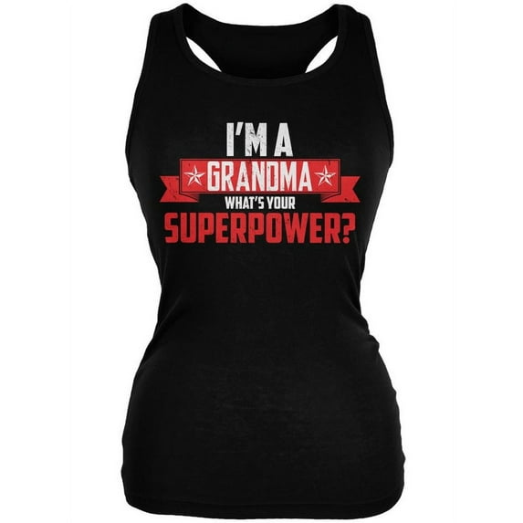 I'm A Grandma What's Your Superpower Black Juniors Soft Tank Top - X-Large