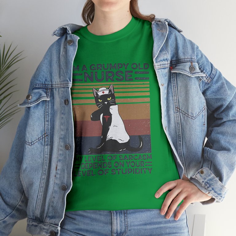 I'm A Grumpy Old Nurse My Level Of Sarcasm T Shirt I'm A Grumpy Old Nurse My Level Of Sarcasm T Shirt
