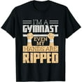 thumbnail image 1 of I'm A Gymnast Even My Hands Are Ripped Funny Gymnastics T-Shirt, 1 of 3