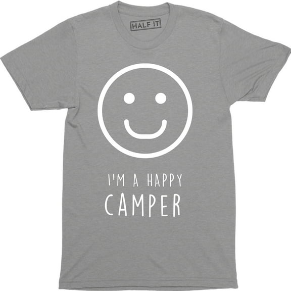 I'm A Happy Camper Funny Smile Face Emoji Tourism Camping Travel Men T-Shirt