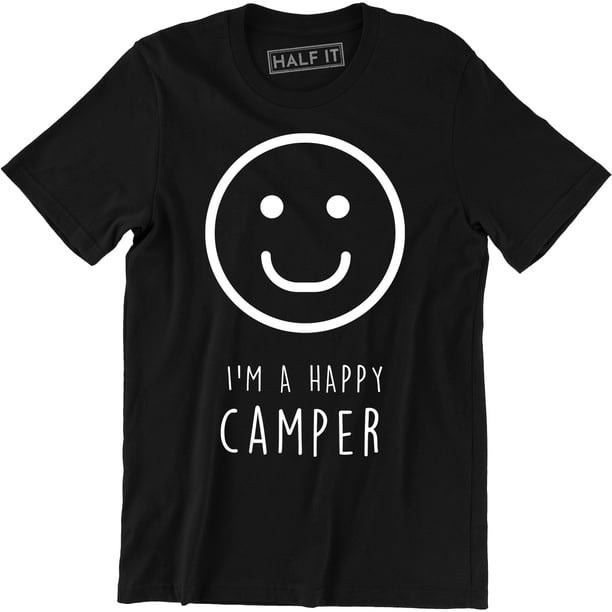 I'm A Happy Camper Funny Smile Face Emoji Tourism Camping Travel