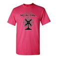 thumbnail image 1 of I'm A Huge Metal Fan Sarcastic Humor Graphic Novelty Funny Youth T Shirt, 1 of 1