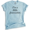 thumbnail image 1 of I'm A Little Firecracker T-shirt, Unisex Women's Men's Shirt, July 4th Shirt, Patriotic Shirt, Heather Light Blue, Medium, 1 of 6