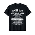 thumbnail image 1 of I'm A Lucky Son Of Awesome Mom She Was Born In April T-Shirt, 1 of 5