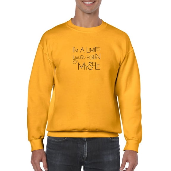 I'm A Luxury Edition Of Myself Sweatshirt Men -GoatDeals Designs, Male XX-Large