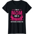 thumbnail image 1 of I'm A Mom And Mortician Nothing Scares Me Funeral Funny Funny Creative Graphic T-Shirt, 1 of 3