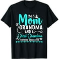 thumbnail image 1 of I'm A Mom Grandma And A Great Grandma Nothing Scares Me T-Shirt, 1 of 3
