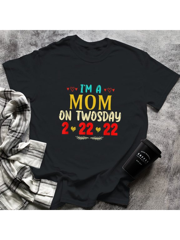I'm A Mom On Twosday Funny February 22nd 2022, Large, Black