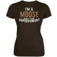 thumbnail image 1 of I'm A Moose What's Your Superpower Brown Juniors Soft T-Shirt - Large, 1 of 1