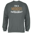 thumbnail image 1 of I'm A Moose What's Your Superpower Mens Sweatshirt Charcoal LG, 1 of 1