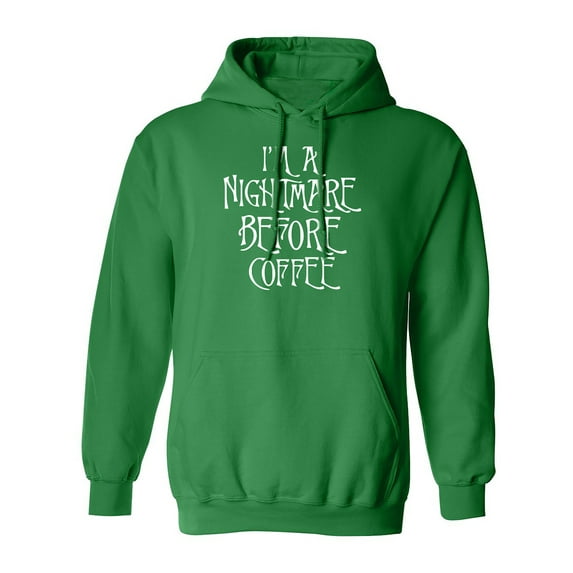 I'm A Nightmare Before Coffee Adult Hooded Sweatshirt