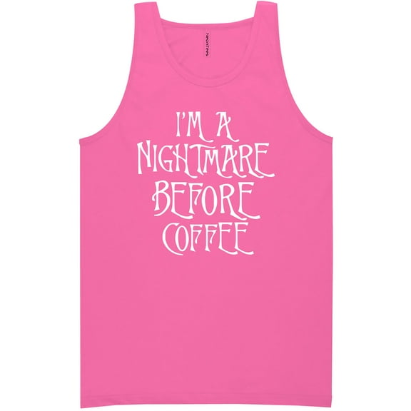 I'm A Nightmare Before Coffee Neon Tank Top