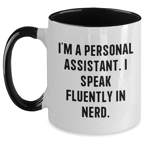 I'm A Personal Assistant. I Speak Fluently In nerd. Funny Two Tone Coffee Mug Gifts for Personal Assistants | Unique Father's Day Unique Gifts for Personal Assistants